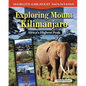 Exploring Mount Kilimanjaro: Africa's Highest Peak - Hardcover