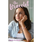 The Bracelet - Hardcover