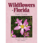 Wildflowers of Florida Field Guide - Paperback