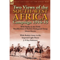 Two Views of the South-West Africa Campaign 1914-15: With Botha in the Field: Recollections of Botha's Bodyguard Troop by Moore Ritchie & with Botha's - Hardcover