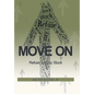 Move On: Refuse to Stay Stuck - Hardcover