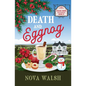 Death and Eggnog - Paperback