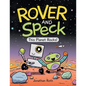 Rover and Speck: This Planet Rocks! - Hardcover