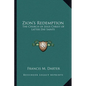 Zion's Redemption: The Church of Jesus Christ of Latter Day Saints - Paperback