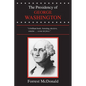 The Presidency of George Washington - Paperback