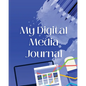 My Digital Media Journal - Paperback