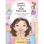 Isabella's Adventures in Tooth Fairy Land: Las Aventuras de Isabela en la Tierra del hada de los Dientes - Hardcover