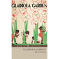 Gladiola Garden - Hardcover