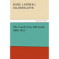 The Creed of the Old South 1865-1915 - Paperback