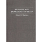 Business and Democracy in Spain - Hardcover