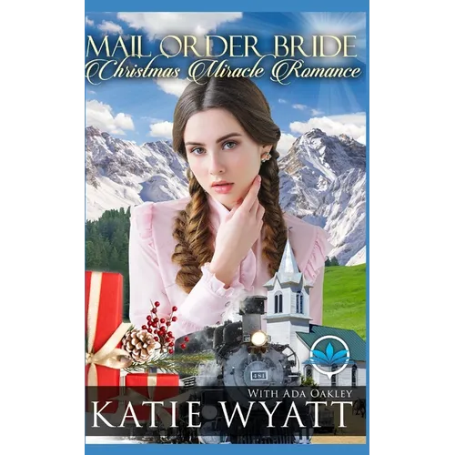Mail Order Bride Christmas Miracles Romance - Paperback