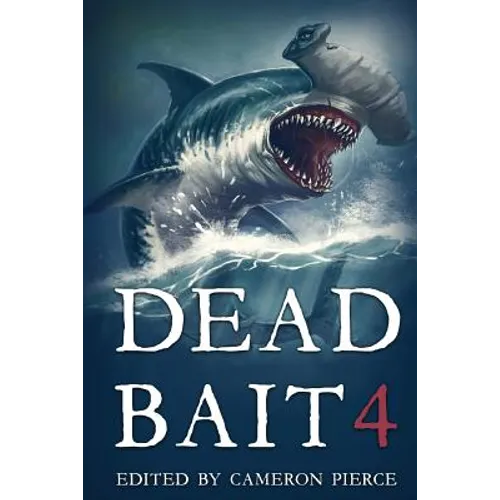 Dead Bait 4 - Paperback