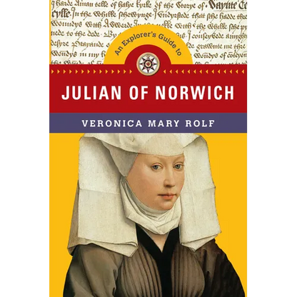 An Explorer's Guide to Julian of Norwich - Paperback