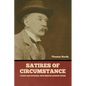 Satires of Circumstance, Lyrics and Reveries, with Miscellaneous Pieces - Paperback
