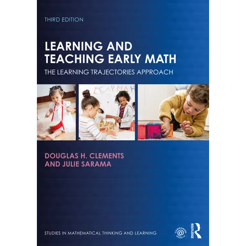 Learning and Teaching Early Math: The Learning Trajectories Approach - Paperback