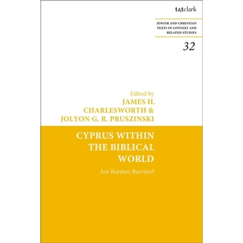Cyprus Within the Biblical World: Are Borders Barriers? - Paperback