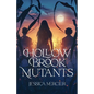 Hollow Brook Mutants - Paperback