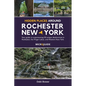 Hidden Places Around Rochester, New York: Your guide to experiencing 50 unique destinations in Rochester, the Finger Lakes, and Western New York. - Paperback
