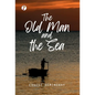 The Old Man and the Sea - Hardcover