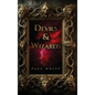 Devils & Wizards - Hardcover