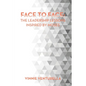 Face to Face: the Leadership Lessons Inspired by Moses - Paperback