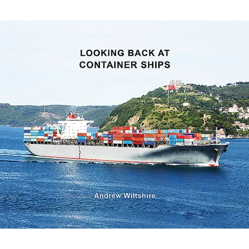 Looking Back at Container Ships - Hardcover