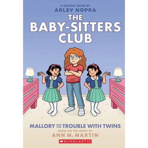 Mallory and the Trouble with Twins: A Graphic Novel (the Baby-Sitters Club #17) - Paperback