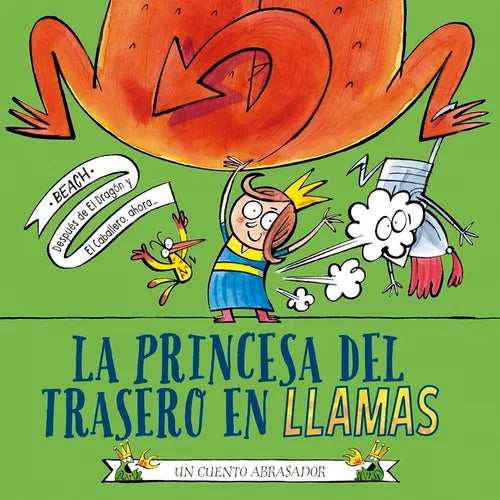 Princesa del Trasero En Llamas, La - Hardcover