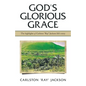 God's Glorious Grace - Paperback