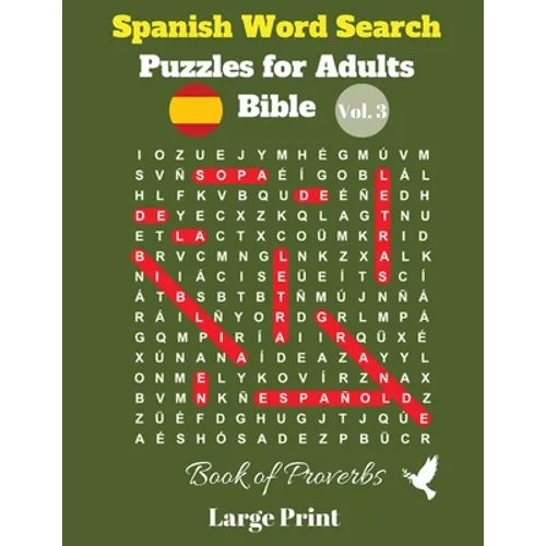 Spanish Word Search Puzzles For Adults: Bible Vol. 3 Book of Proverbs, Large Print - Paperback