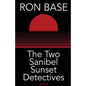 The Two Sanibel Sunset Detectives - Paperback
