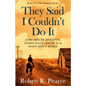 They Said I Couldn't Do It: John Mercer Langston, Young Black Lawyer in a White Man's World - Paperback