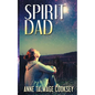 Spirit Dad - Paperback