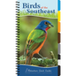 Birds of the Southeast: Your Way to Easily Identify Backyard Birds - Spiral