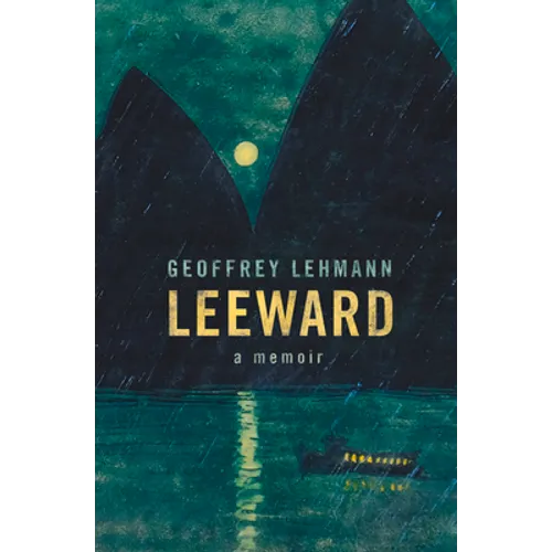 Leeward: A Memoir - Paperback
