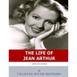 American Legends: The Life of Jean Arthur - Paperback