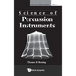 Science of Percussion Instruments (V3) - Hardcover