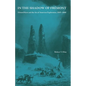 In the Shadow of Fremont: Edward Kern and the Art of American Exploration, 1845-1860 - Paperback