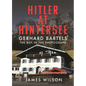Hitler at Hintersee: Gerhard Bartels - The Boy in the Photograph - Hardcover
