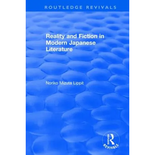 Reality and Fiction in Modern Japanese Literature - Paperback