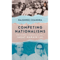 Competing Nationalisms: The Sacred and Political Life of Jagat Narain Lal - Hardcover