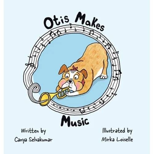 Otis Makes Music - Hardcover