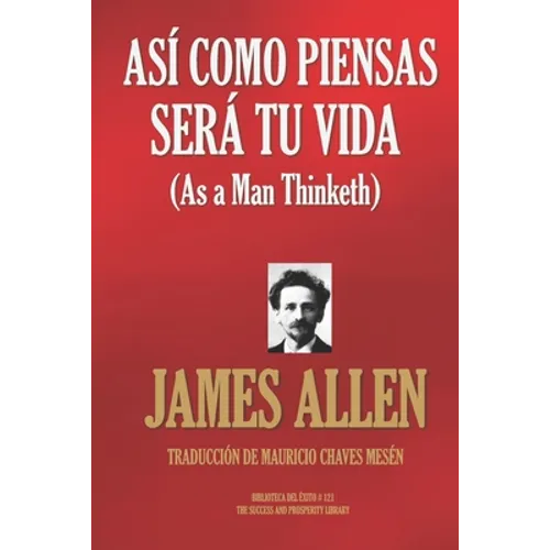 Así como piensas será tu vida - Paperback