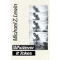 Whatever It Takes - Paperback