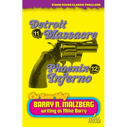 Lone Wolf #11: Detroit Massacre / Lone Wolf #12: Phoenix Inferno - Paperback