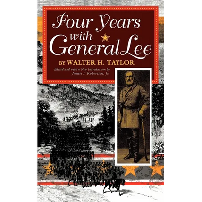 Four Years with General Lee - Paperback
