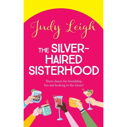 The Silver-Haired Sisterhood - Hardcover