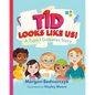 T1D Looks Like Us: A Type 1 Diabetes Story - Paperback