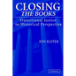 Closing the Books: Transitional Justice in Historical Perspective - Paperback