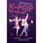 K-POP - The Odyssey: Your Gateway to the Global K-Pop Phenomenon - Hardcover